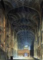 Interior of Kings College Chapel, from The History of Cambridge, engraved by Joseph Constantine Stadler fl.1780-1812, pub. by R. Ackermann, 1815 - (after) Pugin, Augustus Charles