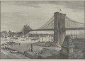 The New York and Brooklyn Suspension Bridge from the Brooklyn Side - Charles Graham